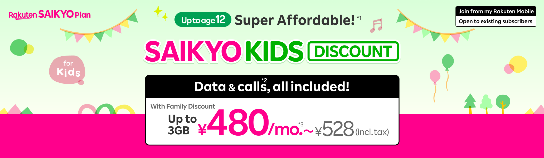 SAIKYO KIDS Discount: Up to Age 12! Just ¥480 (¥528 incl. tax) for 3GB with family discount.
