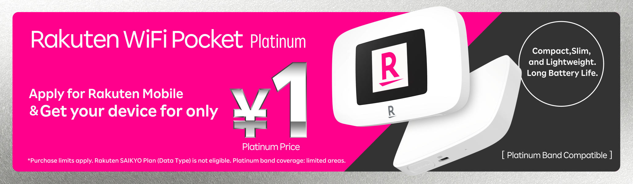 Rakuten WiFi Pocket Platinum: Apply for Rakuten Mobile and get your device for only 1 yen!