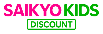 SAIKYO KIDS DISCOUNT