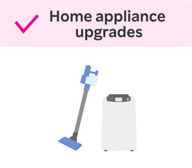 Home appliance upgrades