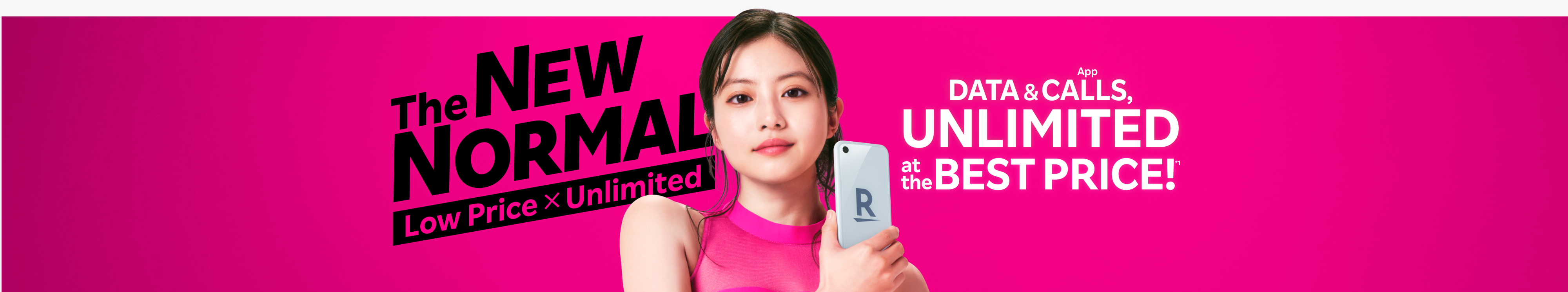 Rakuten SAIKYO Plan or Rakuten SAIKYO U-NEXT, choose what works for you.​Data & App Calls, Unlimited at the Best Price!​*1 