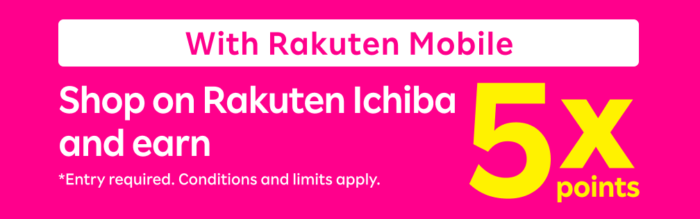 With Rakuten Mobile.Shop on Rakuten Ichiba and earn 5x points.*Entry required. Conditions and limits apply.